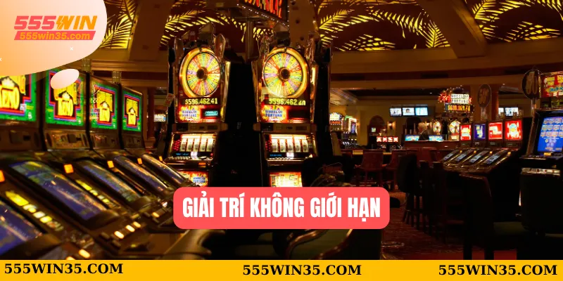 Giải trí không giới hạn