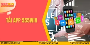 Tải app 555WIN
